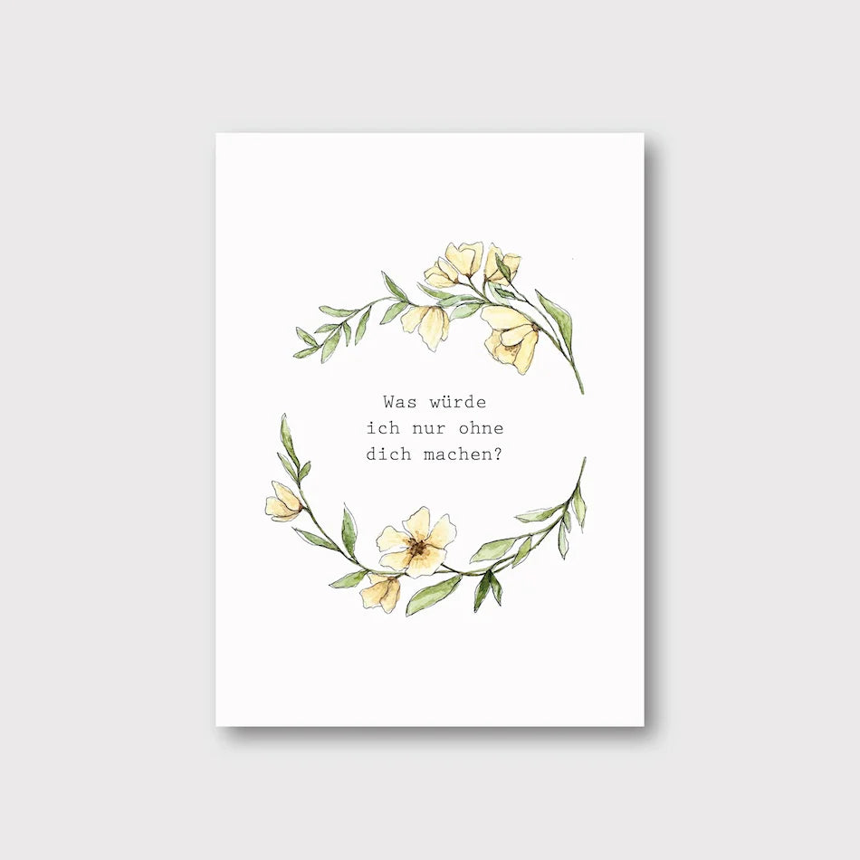 Postkarte OHNE DICH...